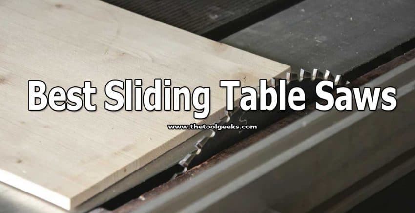 Table saws are very useful. You should have one for your workshop. One of the hardest table saws to find is the sliding table saw. To help you find them and pick a high-quality one, we have decided to make the best sliding table saws list where we listed 5 different machines that you can use.