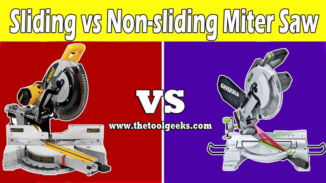 Sliding vs Non-sliding Miter Saw