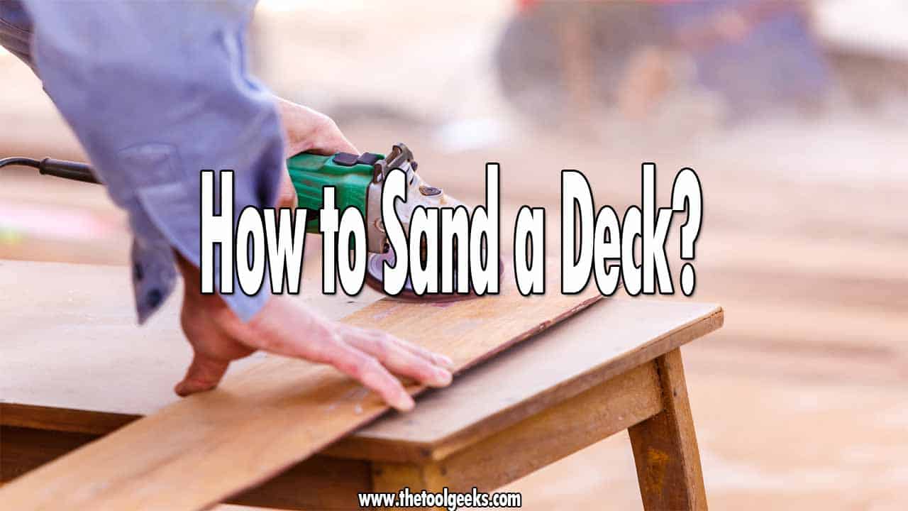 How to Sand a Deck