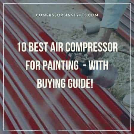 best air compressor for painting